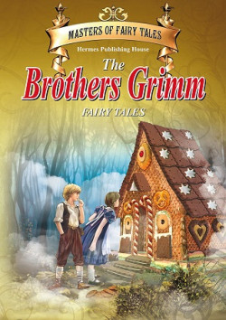 Brothers Grimm (Masters of Fairy Tales)