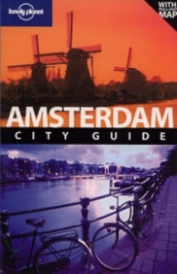 Lonely Planet: Amsterdam. City Guide