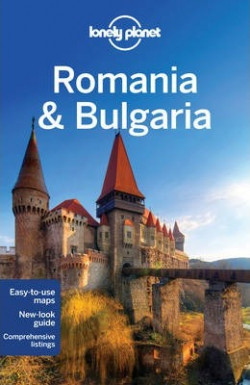 Lonely Planet: Romania & Bulgaria