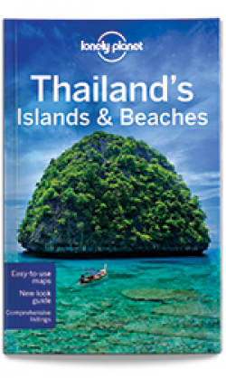 Lonely Planet: Thailand's Islands & Beaches