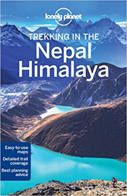 Lonely Planet: Trekking in the Nepal Himalaya