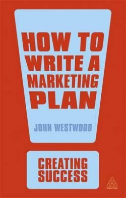 How to Write a Marketing Plan (Creating Success)